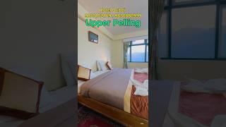 Upper Pelling Budget Friendly hotels with Kanchenjunga View️   #shorts #hotel #travel #shortvideo