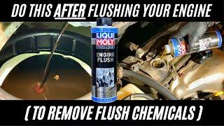 The Correct Way to Flush Your Engine - Leaves No Residue