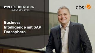 Freudenberg: Business Intelligence mit SAP Datasphere