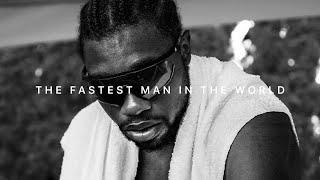 The Fastest Man in the World | Noah Lyles