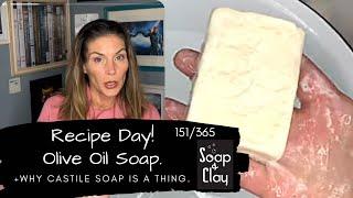 Olive Oil Soap Recipe! Let’s talk about 100% oil soaps. | Day 151/365