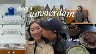 Amsterdam Travel Vlog | Exploring the city, best restaurants, shopping, home decor & hidden gems