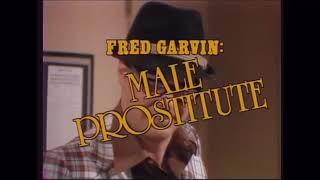 Fred garvin male prostitute