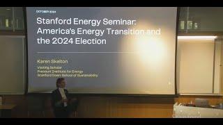 Stanford Energy Seminar | Karen Skelton | October 2, 2024