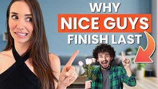 The REAL Reason Nice Guys Finish Last