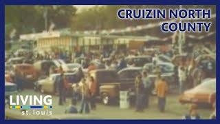 Cruizin North County | Living St. Louis