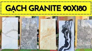 Gạch Granite Khổ Lớn Cao Cấp 90x180 Bóng Kiếng Đồng Chất Giá Rẻ TPHCM