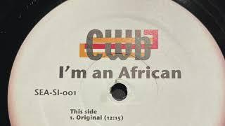 CWB - I'm An African (Tshwane Instrumental) (Seamless Music, 2006)