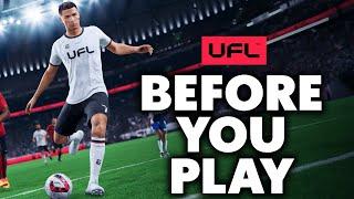 UFL - 13 Things You Need To Know BEFORE YOU PLAY