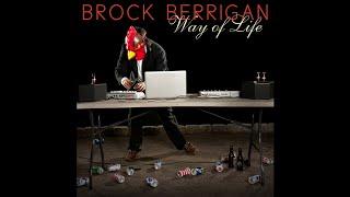 Brock Berrigan - Way of Life