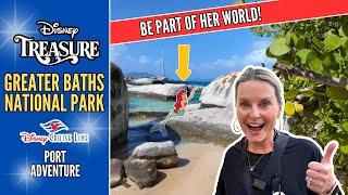 Disney Cruise Line | Greater Baths National Park | Mermaid Sighting | Tortola Port Excursion TT04