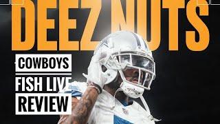 #Cowboys Fish LIVE: Post-Game Post-Mortem - Top 10 Takes On 'Deez Nuts' Loss at 49ers