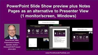 PowerPoint Slide Show preview plus Notes Pages instead of Presenter View (1 monitor/screen, Windows)