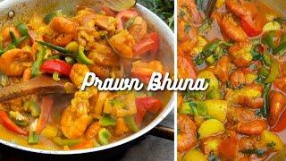 Prawn Bhuna | Sylheti Cuisine