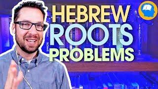 I've Been Looking Into The Hebrew Roots Movement and Here's What I've Found So Far