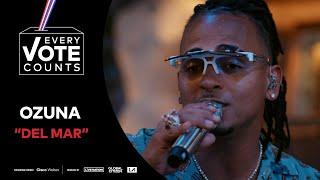 Ozuna Performs "Del Mar" | Every Vote Counts: A Celebration of Democracy