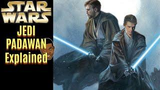 JEDI PADAWAN | Star Wars Explained | Lore and Legends