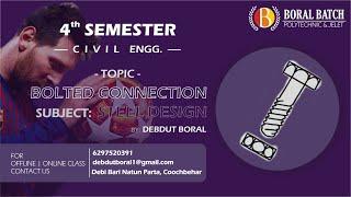 Bolted Connection  || Steel Design || Civil || Polytechnic ( 4nd Sem ) @Debdut Boral