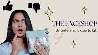 The Faceshop | Brightening Experts kit | Worth buying??? | Mona Gowda