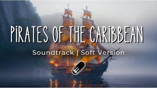 Pirates of the Caribbean - Hans Zimmer (Soft Version) Sleep, Study, Relax - 1 Hour