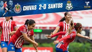 Highlights & Goals | Chivas vs. Santos Laguna  2-0 | Chivas Femenil | Telemundo Deportes