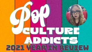 Kathleen's 2021 Year In Review - Pop Culture Addicts: Friday Five at 5:00 for December 31, 2021