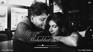 Mohabbat Nama (Official Audio) Gurshabad | Honey Dhillon @OpenMicStudios