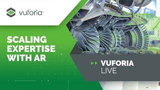 Vuforia Work Instructions: Democratizing Knowledge and Scaling Expertise with AR