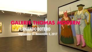 Fernando Botero  (english) - Galerie Thomas Modern 2017