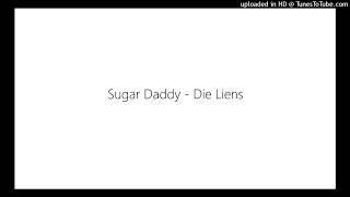 Sugar Daddy - Die Liens