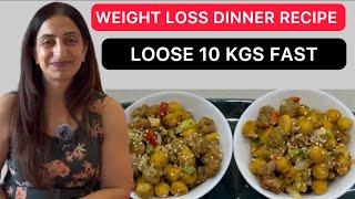 Weightloss dinner recipe to loose 10 kgs fast | Nisha Arora | Gym Fitness Instructor | loose weight|