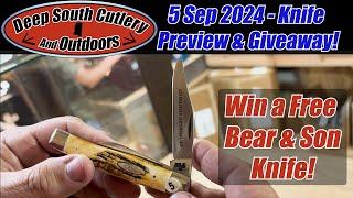 5 Sept 2024 - Knife Preview and Giveaway! Win Bear & Son Pocketknife! Case, GEC, Buck, Cobratec #edc