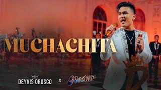 Deyvis Orosco - Muchachita (Néctar Por Siempre)