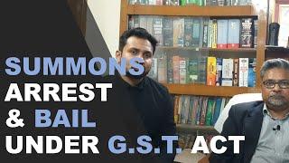 V87- Summons, Arrest and Bail under GST Act | Prashant Kanha AOR | Nikhil Kumar