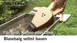 Blasebalg selbst bauen - für Grill, Holzofen und Kamin #dictum #dictumsommer #bbq