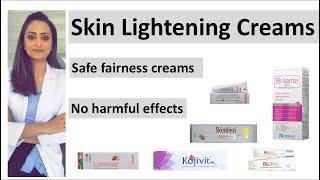 Safe skin lightening creams| how to reduce dark spots | best fairness creams | dermatologist