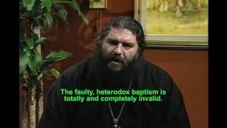 What is Genuine Orthodox Baptism? (Eng. Subtitles)