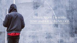 Stolen Space Presents 'Rise and Fall' by David 'MEGGS' Hooke