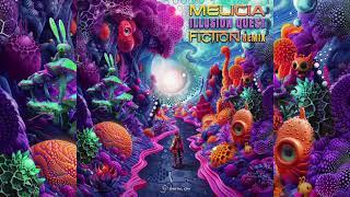 Melicia - Illusion Quest (Fiction Remix)