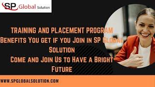 Training and Placement Program @SP Global Solution