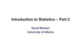 Lecture 11: Introduction to Stats Part 2