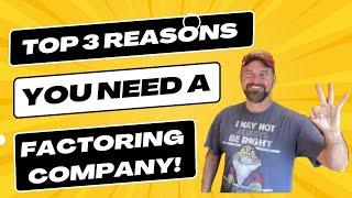 The top three reasons you should be using a Factoring company in your hot shot trucking business.