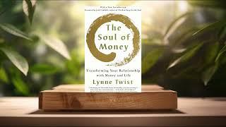 [Review] The Soul of Money: Transforming Your Relationship with Money and Life (Lynne Twist)