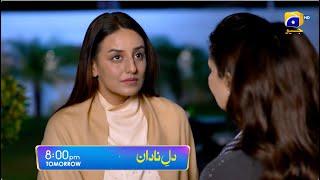 Dil-e-Nadan Episode 41 Promo | Tomorrow at 8:00 PM only on Har Pal Geo