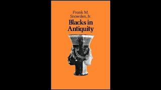 MOTC LIBRARY CHRONICLES | BLACKS IN ANTIQUITY