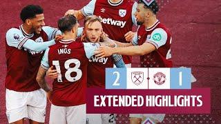 Extended Highlights | West Ham 2-1 Manchester United | Premier League