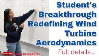 Breakthrough Alert: Divya Tyagi, a student Cracks 100 year Math Problem, Revolutionizing Wind Energy