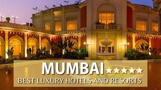 TOP 10 Best 5 Star Luxury Hotels In MUMBAI,INDIA | PART 1