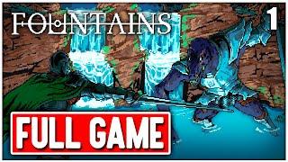 FOUNTAINS Gameplay Walkthrough FULL GAME No Commentary PART 1