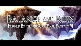 Balance and Ruin: Inspired by Final Fantasy VI, An OverClocked ReMix Album (Trailer)